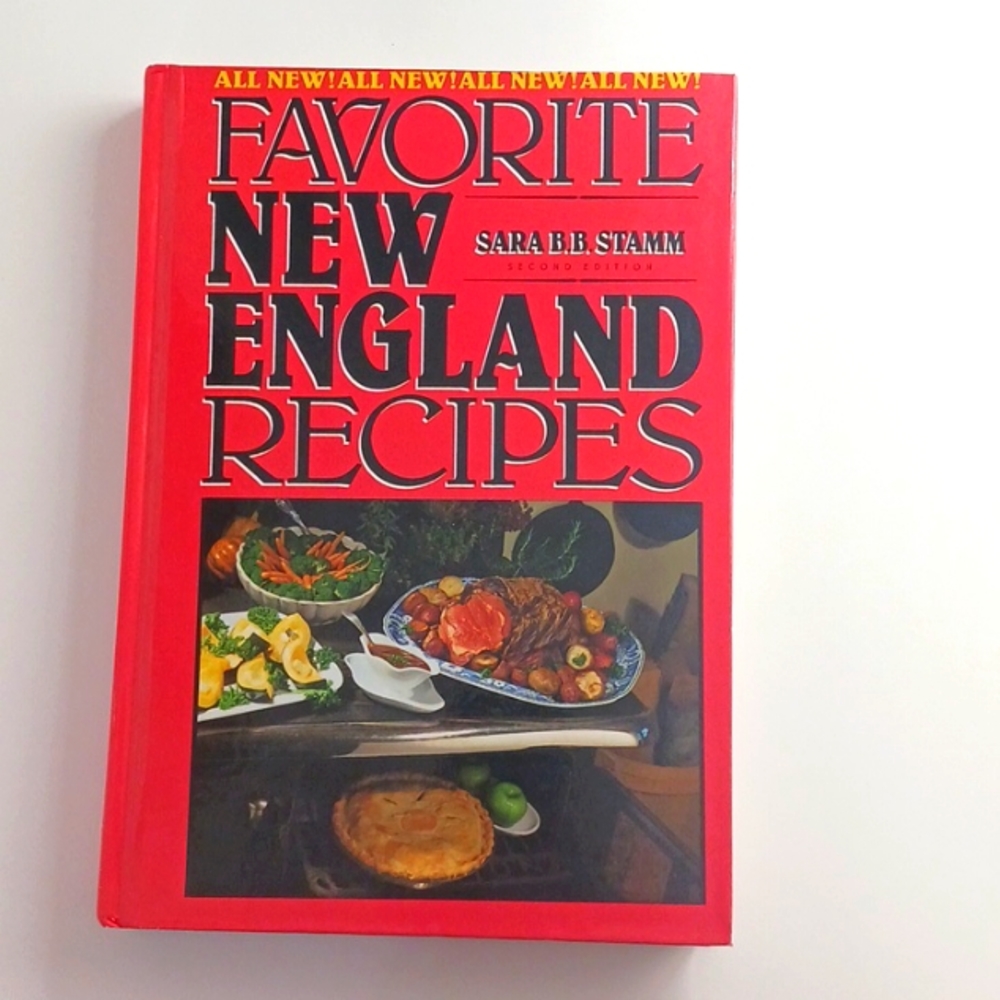 Cookbook Favorite New England Recipes Hardcover by Sara B.B. Stamm. 2nd Edition